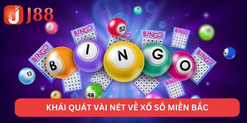 Xổ Số Miền Bắc - J88 Bí Kíp Soi Cầu Nhanh Ra Tiền