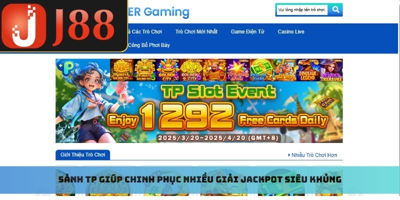 Sảnh TP giúp chinh phục nhiều giải jackpot siêu khủng